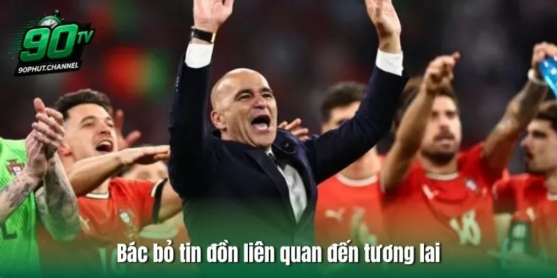 Bác bỏ tin đồn liên quan đến tương lai